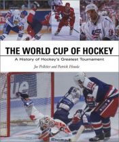 book cover of World Cup of Hockey by Patrick Houda