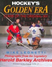 book cover of Hocky's Golden Era: Stars of the Original Six by Mike Leonetti