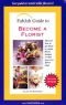 FabJob Guide to Become a Florist (FabJob Guides)
