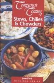 book cover of Company's Coming Stews, Chilies & Chowders by Jean Pare