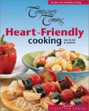 book cover of Heart-Friendly Cooking (Company's Coming) by Jean Pare
