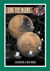 book cover of On to Mars by Robert Zubrin