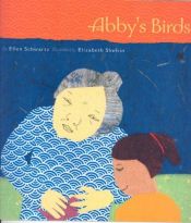 book cover of Abbey's Birds by Ellen Schwartz