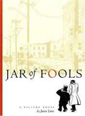 book cover of Jar of Fools, Part One by Jason Lutes