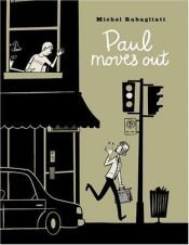book cover of Paul Moves Out by Michel Rabaglia