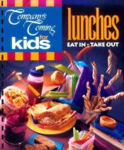 book cover of For Kids-Lunches: Eat in or Take Out by Jean Pare