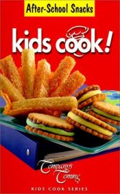 book cover of After-School Snacks (Kids Cook) by Jean Pare