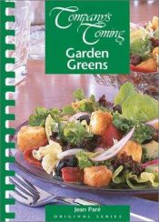 book cover of Company's Coming: Garden Greens by Jean Pare