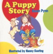 book cover of A Puppy Story by Susan Pynn