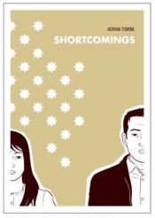 book cover of Shortcomings by Adrian Tomine