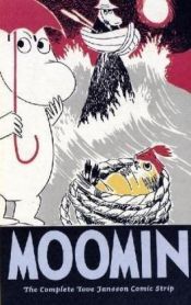 book cover of Moomin: The Complete Tove Jansson Comic Strip, Book One by Tove Jansson