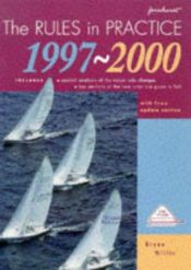 book cover of Rules in Practice, 1997-2000 (Sail to win) by Bryan Willis