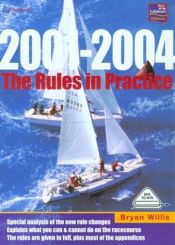 book cover of The Rules in Practice, 2001-2004 by Bryan Willis