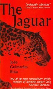 book cover of Jaguar and Other Stories by Joao Guimaraes Rosa
