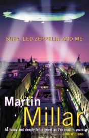 book cover of Suzy, Led Zeppelin, and me by Martin Millar