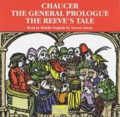 book cover of The General Prologue and the Reeve's Tale (Middle English Edition) by Geoffrey Chaucer