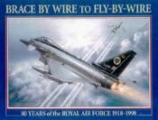 book cover of Brace By Wire to Fly-By-Wire by 