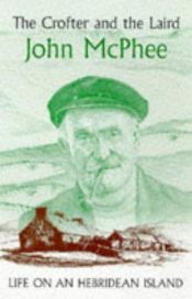 book cover of The Crofter And The Laird by John McPhee