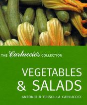 book cover of Vegetables and Salads (The Carluccio's collection) by Antonio Carluccio