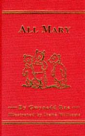 book cover of All Mary by Gwynedd Rae