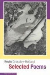 book cover of Selected Poems by Kevin Crossley-Holland
