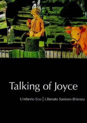 book cover of Talking of Joyce by Umberto Eco