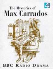 book cover of Thriller Playhouse: The Mysteries of Max Carrados v.2: The Mysteries of Max Carrados Vol 2 (BBC Radio Drama) by Ernest Bramah