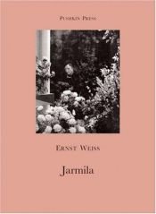 book cover of Jarmila een liefdesgeschiedenis uit Bohemen by Ernst Weiss