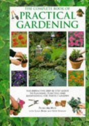 book cover of Complete Book of Practical Gardening by Peter McHoy