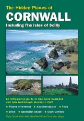 book cover of Hidden Places of Cornwall including the Isles of Scilly 5th Ed by Joanna Billing