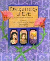 book cover of Daughters of Eve - Strong Women of the Bible by Lillian Hammer Ross