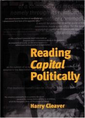 book cover of Att läsa Kapitalet politiskt by Harry Cleaver