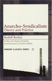 book cover of Anarcho-syndicalism : [theory and practice] by Rudolf Rocker