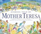 book cover of Stories Told by Mother Teresa by Mother Teresa