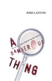 book cover of A dangerous thing (Andrien English series 1) by Josh Lanyon