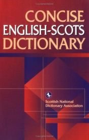 book cover of Concise English-Scots Dictionary by Scottish National Dictionary Association