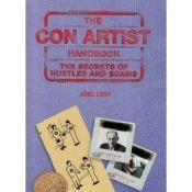 book cover of The Con Artist Handbook by Joel Levy