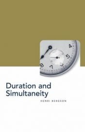 book cover of Duration and Simultaneity with Reference to Einstein's Theory by アンリ・ベルクソン