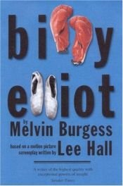 book cover of Billy Elliot by Melvin Burgess