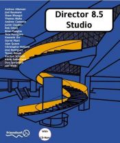 book cover of Director 8.5 Studio: with 3D, Xtras, Flash and Sound by Christopher Robbins