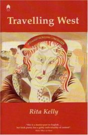 book cover of Travelling West by Rita Kelly