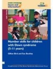 book cover of Number Skills for Children with Down Syndrome (5-11 Years) (Down Syndrome Issues & Information) by Gillian Bird