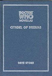 book cover of Citadel of Dreams by Dave Stone