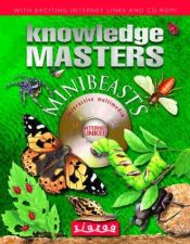 book cover of Minibeasts (Knowledge Masters) by Gerald Legg