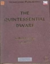 book cover of The Quintessential Dwarf (Dungeons & Dragons d20 3.0 Fantasy Roleplaying) by Sam Witt