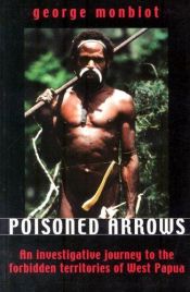 book cover of Poisoned Arrows by George Monbiot