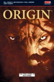 book cover of Origin (Wolverine: Origins) by Paul Jenkins