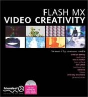 book cover of Flash Video Creativity by Erwan Bezie