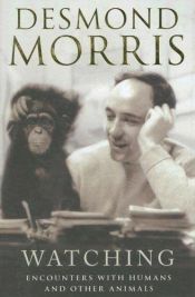 book cover of Watching by Desmond Morris