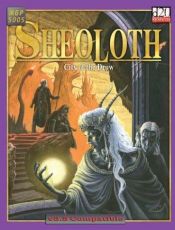 book cover of Sheoloth: City of the Drow by Sam Witt